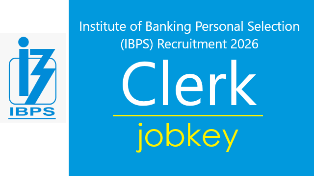 IBPS Clerk 16th Online Form 2026-jobkey